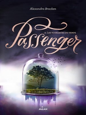 cover image of Passenger, Tome 02